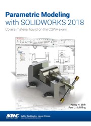 Parametric Modeling with SOLIDWORKS 2018